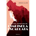 La última aventura de pimpinela escarlata