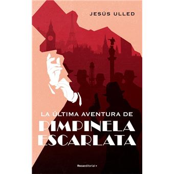 La última aventura de pimpinela escarlata