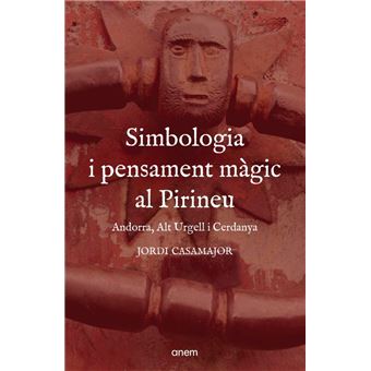 Simbologia I Pensament Magic Al Pirineu