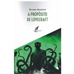 A Proposito De Lovecraft