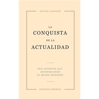 La conquista de la actualidad
