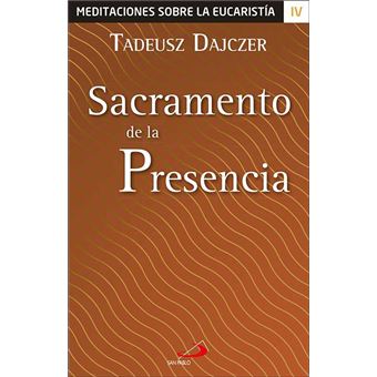 Sacramento De La Presencia