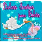 Dulces sueños para bebes - CD