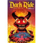 Dark Ride vol. 1: Billete al infierno