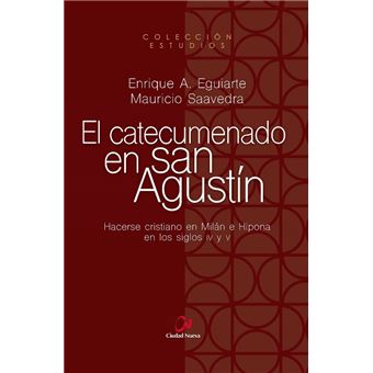 El catecumenado en san agustin