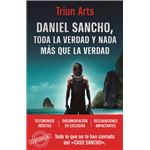 Daniel Sancho. Toda la verdad y nada más que la verdad
