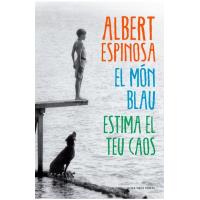 El món blau. Estima el teu caos