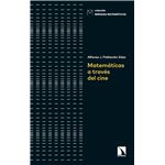 Matematicas A Traves Del Cine