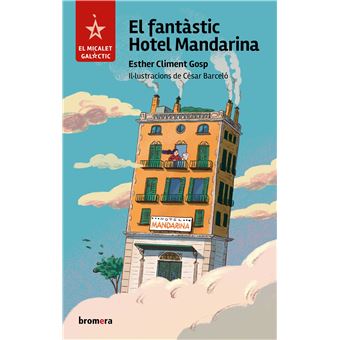 El fantàstic Hotel Mandarina