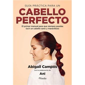 Guia practica para un cabello perfe - 1