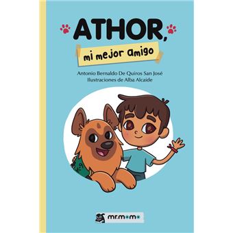 Athor, mi mejor amigo