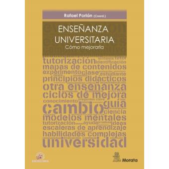 Enseñanza Universitaria. Cómo mejorarla.