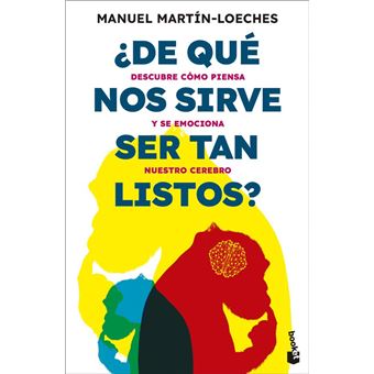 De Que Nos Sirve Ser Tan Listos