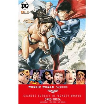Grandes Autores de Wonder Woman: Greg Rucka. Sacrificio