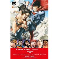 Grandes Autores de Wonder Woman: Greg Rucka. Sacrificio