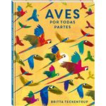 Aves por todas partes
