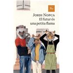 El futur és una petita flama