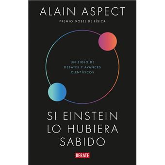 Si Einstein lo hubiera sabido
