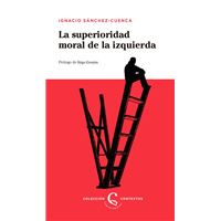 La superioridad moral de la izquierda