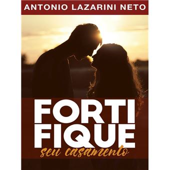 Fortifique seu Casamento - 1