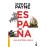 España. Una historia única