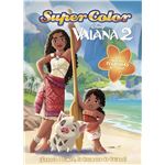 Vaiana 2. Supercolor