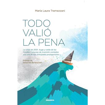 Todo Valió La Pena