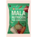 Mala nutrición por confusión