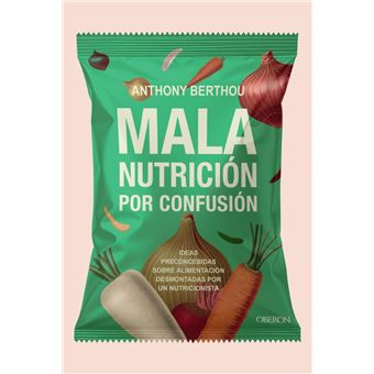 Mala nutrición por confusión