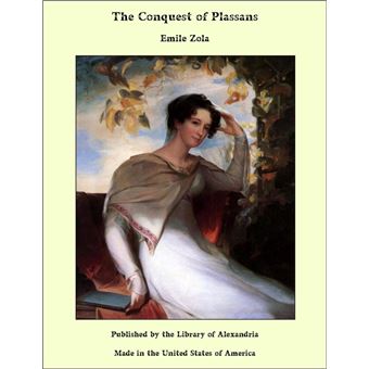 The Conquest of Plassans - 1