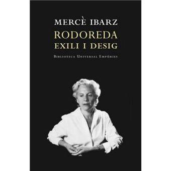 Rodoreda: Exili i desig - 1