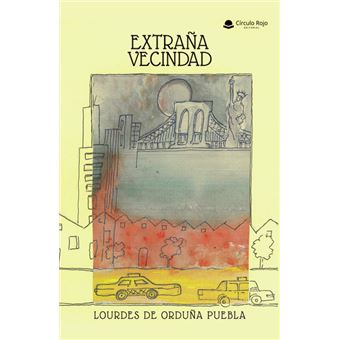 Extraña Vecindad - 1