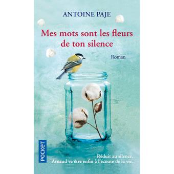 Mes mots sont les fleurs de ton silence