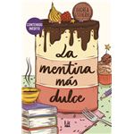 La Mentira Mas Dulce