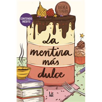 La Mentira Mas Dulce