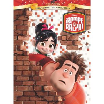 Rompe Ralph. Gran libro de la película