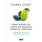 Cómo hacer una tarta de manzana desde el principio
