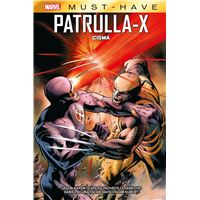 Marvel Must-Have Patrulla-X. Cisma