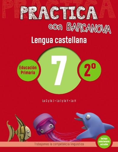 Barcanova Practica Con Lengua Castellana 7
