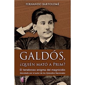 Galdos-quien mato a prim