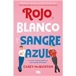 Rojo Blanco Y Sangre Azul