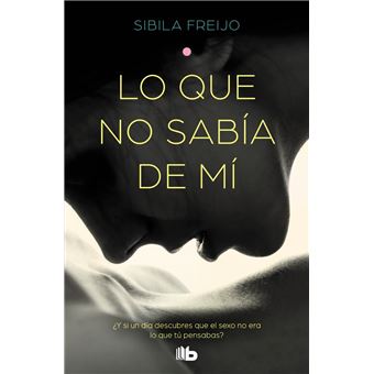 Lo que no sabia de mí