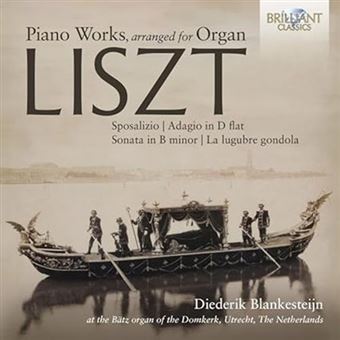 Liszt: Piano Works, arranged for Organ - CD