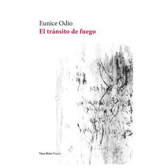 El Transito De Fuego