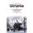 La Guerra De Ucrania Iii
