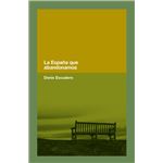 La España que abandonamos