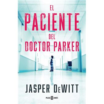 El paciente del doctor Parker
