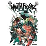 MUTAFUKAZ 2