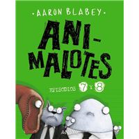 Animalotes 7 y 8: Desmadre Prehistórico / Supermalotes