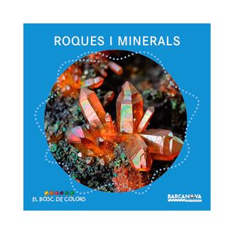 Roques i minerals -el bosc de color
